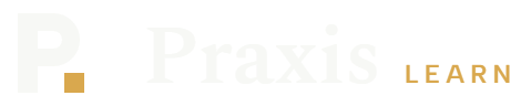 Praxis Learn